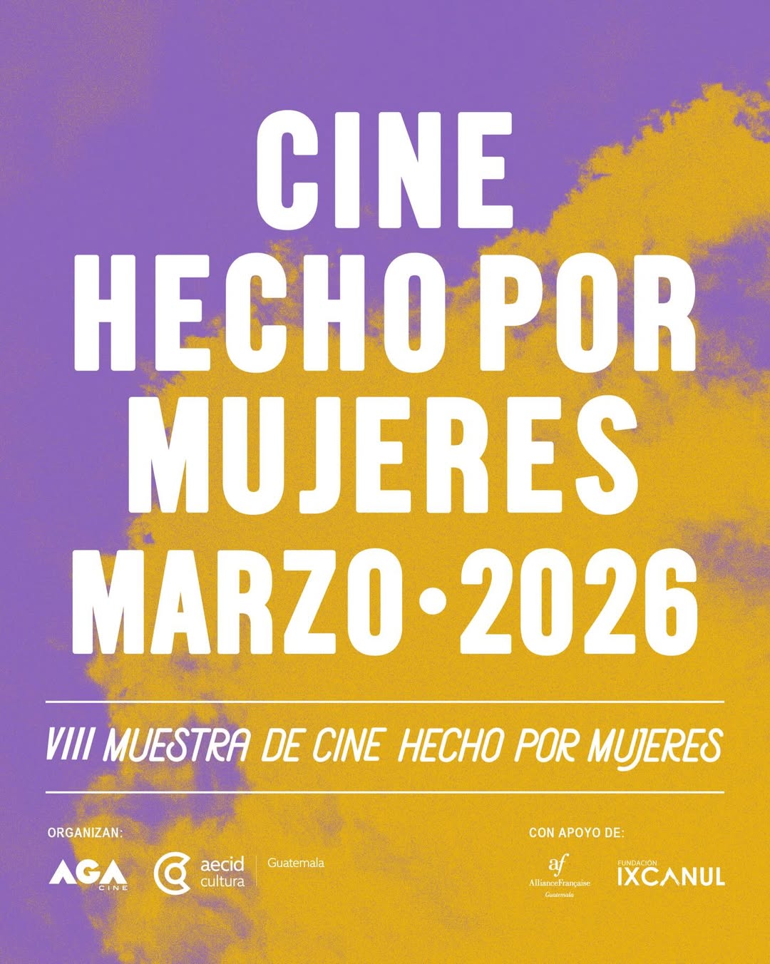 ¡Ya viene la octava edición de la Muestra de Cine Hecho por Mujeres! 🎬 💥Funciones- 5, 12, 19, (1)